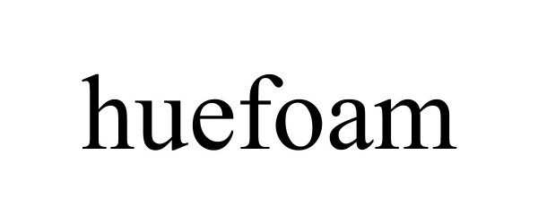 Trademark Logo HUEFOAM