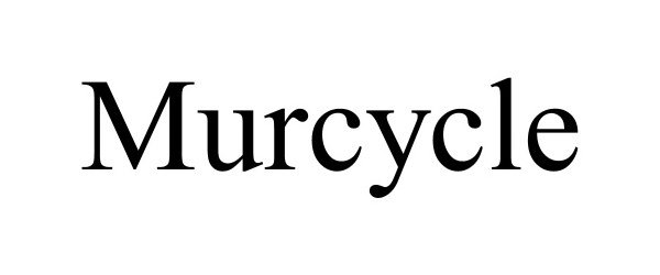Trademark Logo MURCYCLE