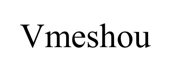Trademark Logo VMESHOU