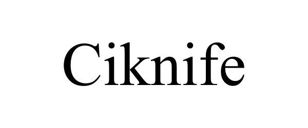  CIKNIFE