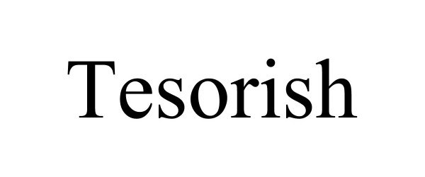 Trademark Logo TESORISH