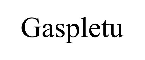 Trademark Logo GASPLETU