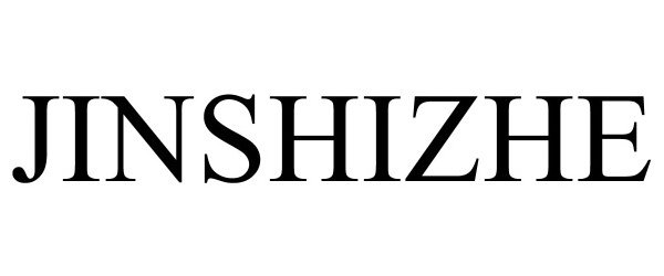 Trademark Logo JINSHIZHE