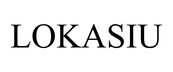 Trademark Logo LOKASIU