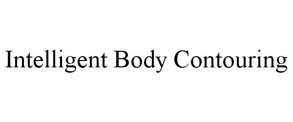  INTELLIGENT BODY CONTOURING