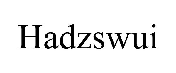  HADZSWUI