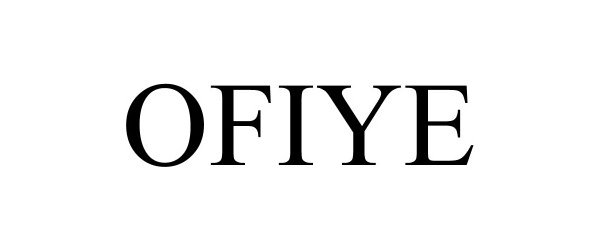 Trademark Logo OFIYE