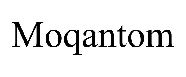 Trademark Logo MOQANTOM