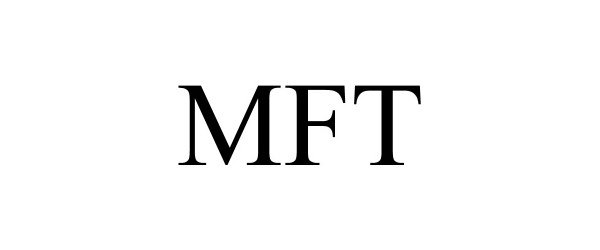 Trademark Logo MFT