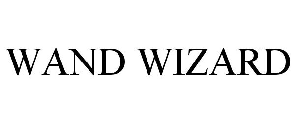 Trademark Logo WAND WIZARD