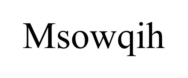  MSOWQIH