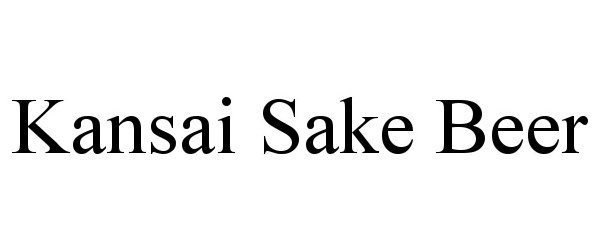 Trademark Logo KANSAI SAKE BEER
