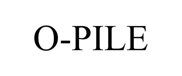 Trademark Logo O-PILE