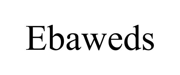 Trademark Logo EBAWEDS