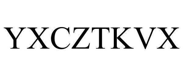 Trademark Logo YXCZTKVX