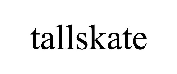 Trademark Logo TALLSKATE