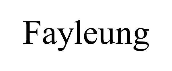 Trademark Logo FAYLEUNG