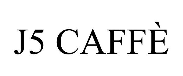 Trademark Logo J5 CAFFÈ