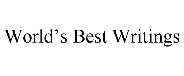 Trademark Logo WORLD'S BEST WRITINGS