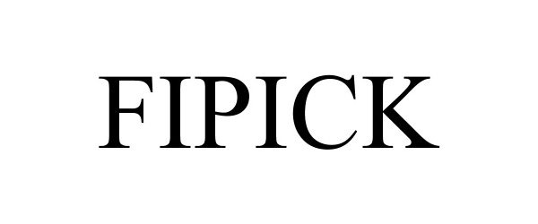 Trademark Logo FIPICK