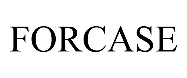 Trademark Logo FORCASE