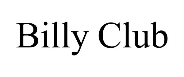  BILLY CLUB