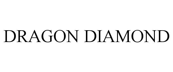 Trademark Logo DRAGON DIAMOND