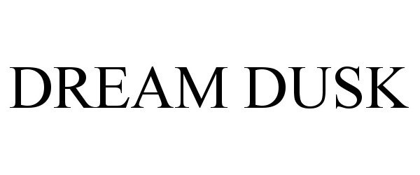 Trademark Logo DREAM DUSK
