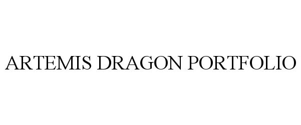 Trademark Logo ARTEMIS DRAGON PORTFOLIO