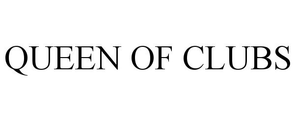 Trademark Logo QUEEN OF CLUBS