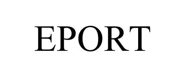 Trademark Logo EPORT