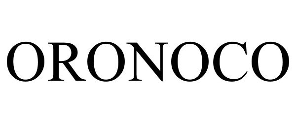 Trademark Logo ORONOCO