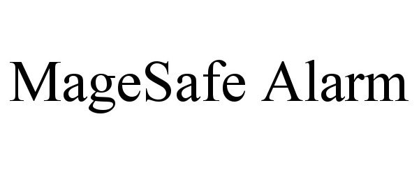  MAGESAFE ALARM