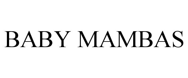 Trademark Logo BABY MAMBAS