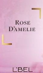 Trademark Logo ROSE D'AMELIE, L'BEL