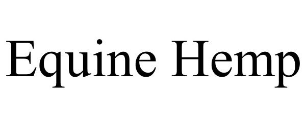 Trademark Logo EQUINE HEMP