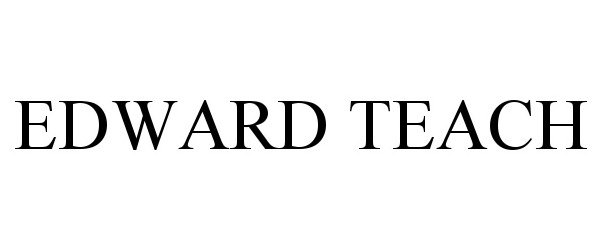 Trademark Logo EDWARD TEACH