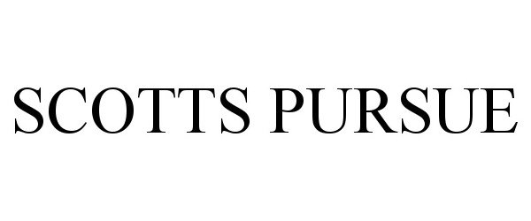Trademark Logo SCOTTS PURSUE