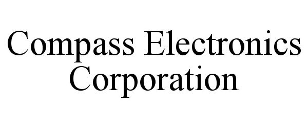  COMPASS ELECTRONICS CORPORATION