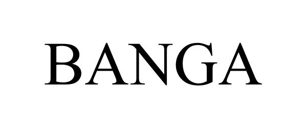 Trademark Logo BANGA