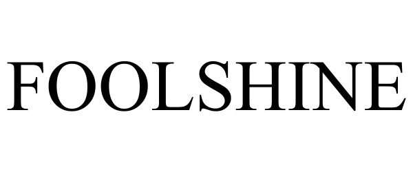 Trademark Logo FOOLSHINE