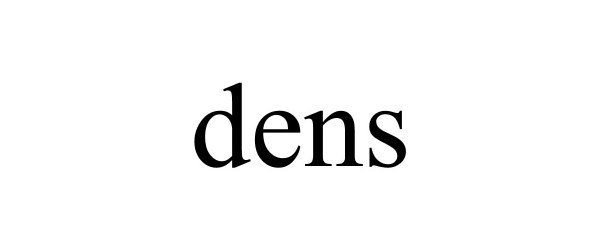 Trademark Logo DENS