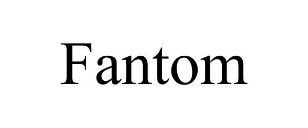  FANTOM