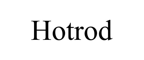 Trademark Logo HOTROD
