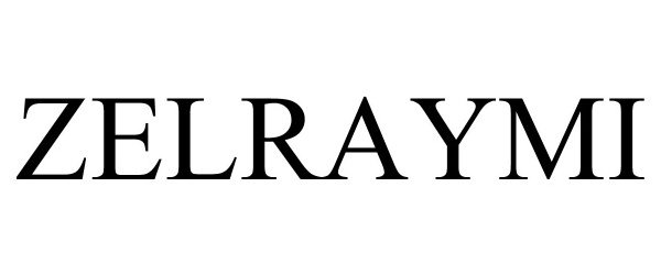 Trademark Logo ZELRAYMI