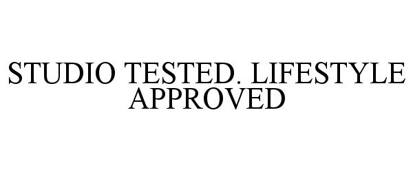 Trademark Logo STUDIO TESTED. LIFESTYLE APPROVED