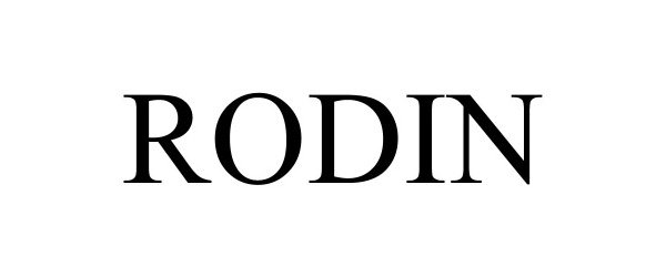 Trademark Logo RODIN