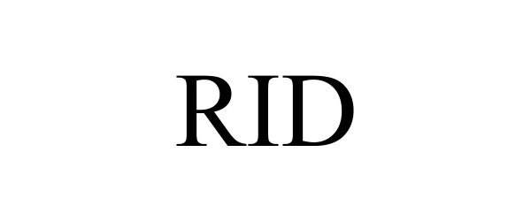 Trademark Logo RID