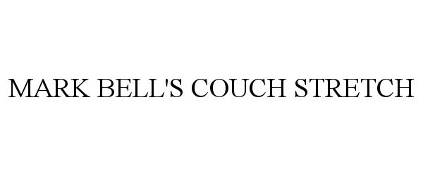  MARK BELL'S COUCH STRETCH