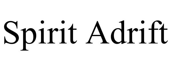 Trademark Logo SPIRIT ADRIFT